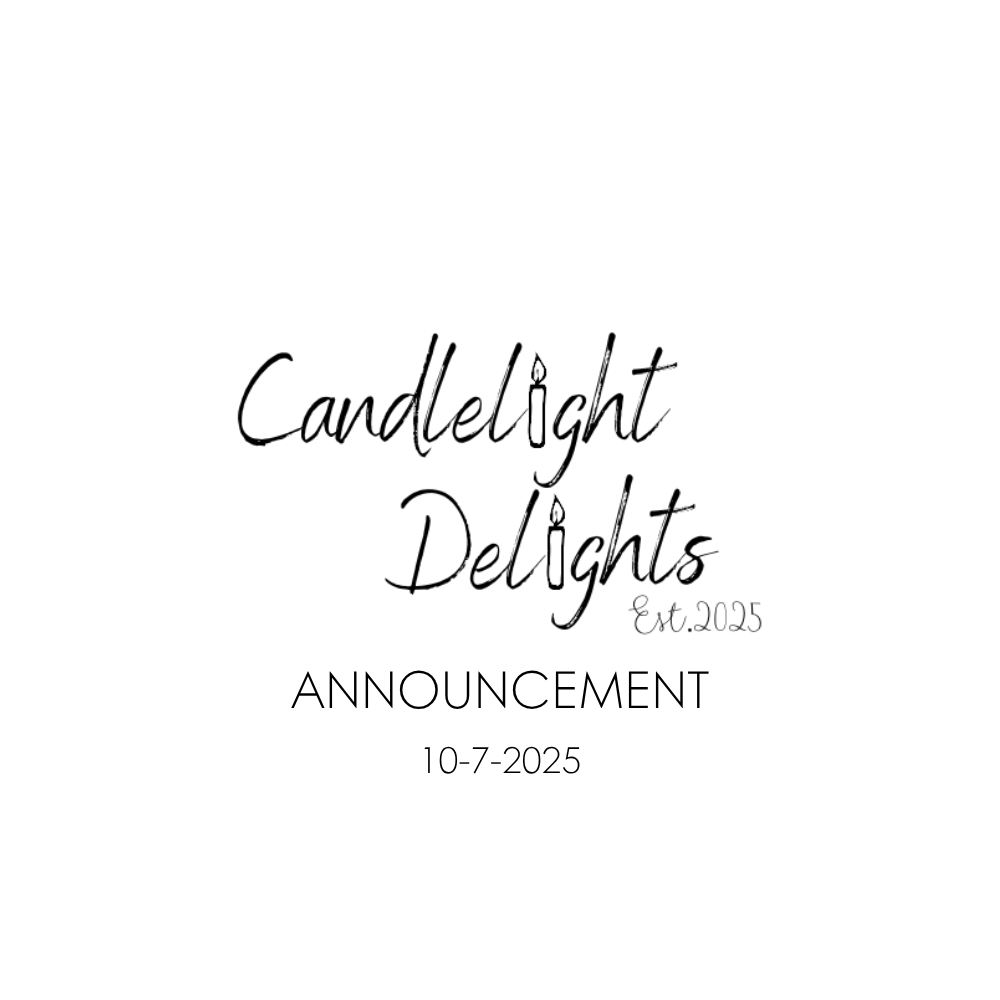 Candlelight Delights News (10-7-2025) - Candlelight Delights